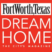 Fort Worth Dream Homes