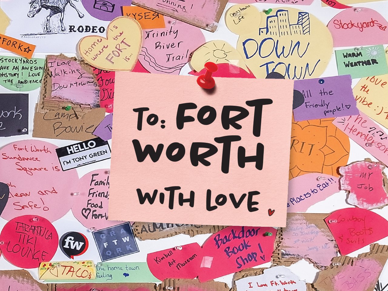 Love Letters To Fort Worth Fort Worth Magazine